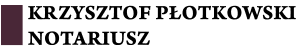 Kancelaria notarialna Krzysztof Płotkowski